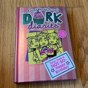 Dork Diaries Tales from a NOT-SO- Happy Birthday.